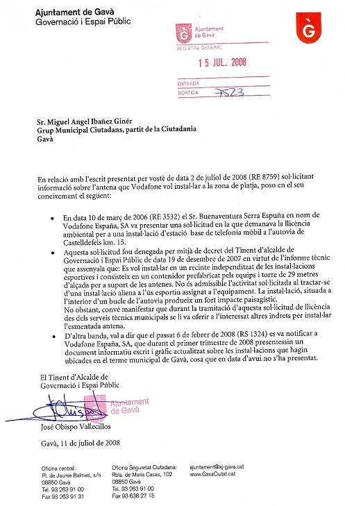 Respuesta del Ayuntamiento de Gavà a la pregunta de C's de Gavà sobre mayor concreción entorno del tema de la telefonía móvil en Gavà Mar (11 de Julio de 2008)